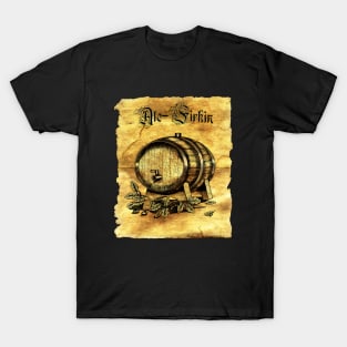 Ale - Firkin T-Shirt